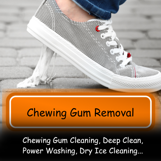 Chewing Gum Removal