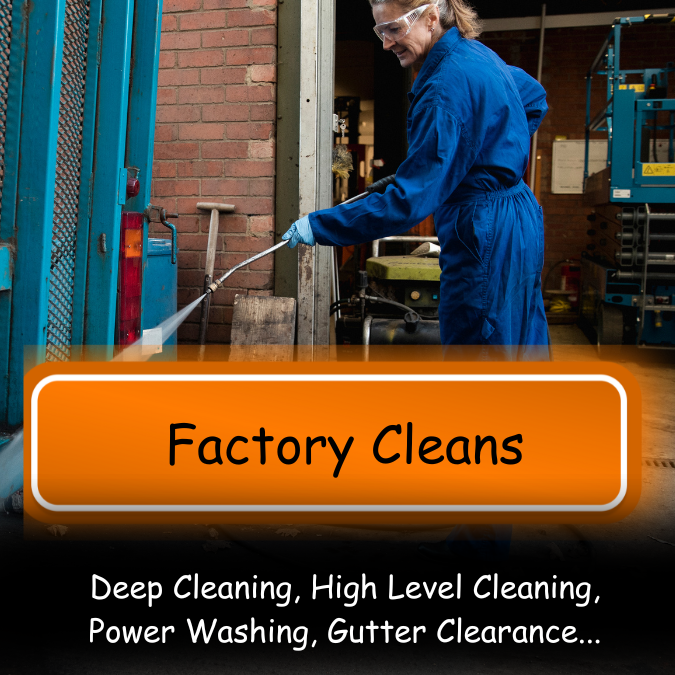 Factory cleans